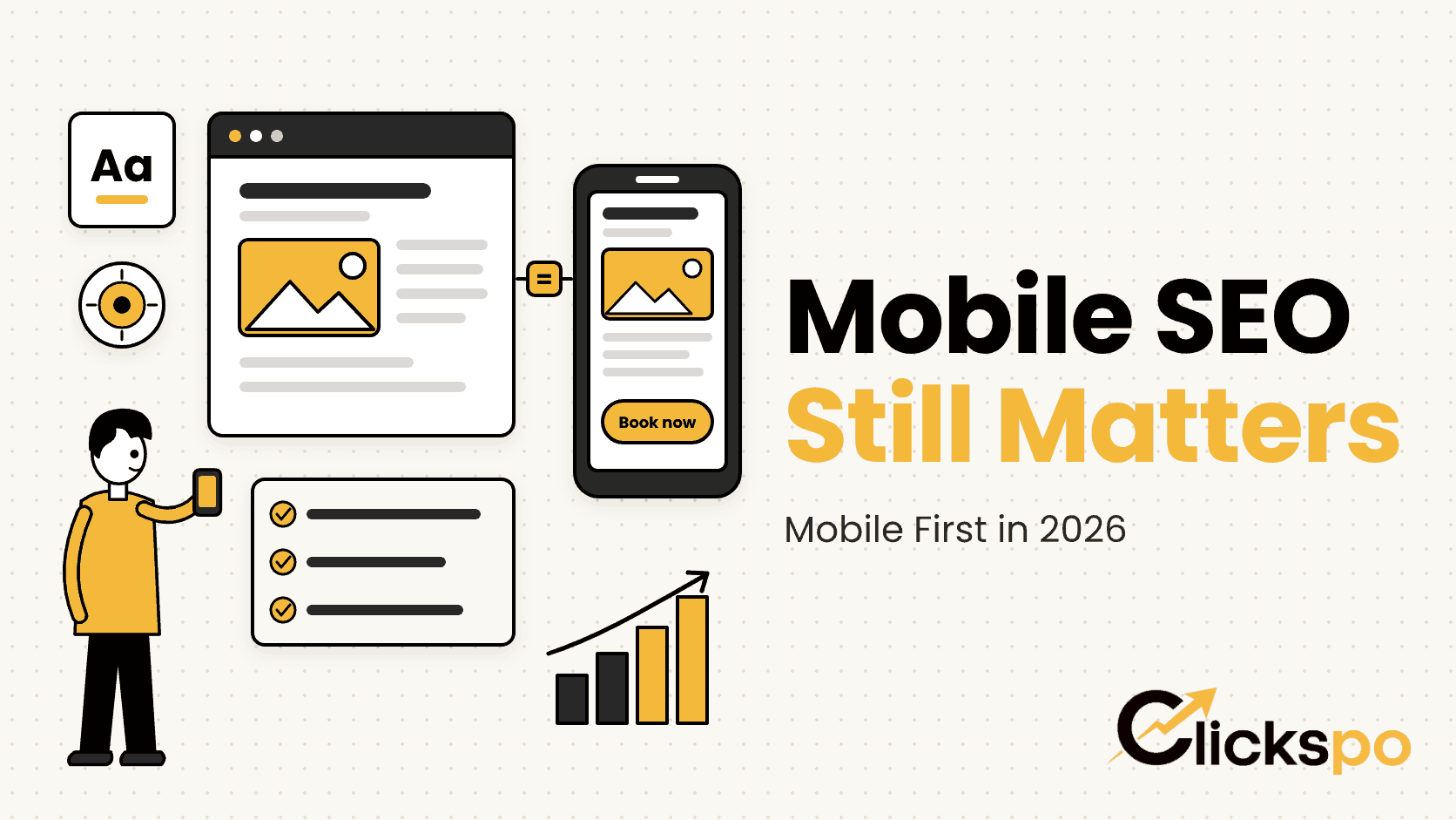 Illustration of a desktop browser and a smartphone showing the same content, with a large Book now button, a font size card and a checklist, titled Mobile SEO Still Matters