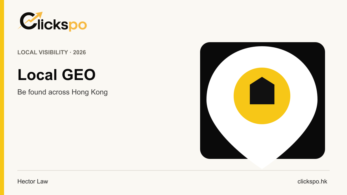 Hong Kong local GEO illustration for Clickspo GEO guide